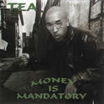 Tea "Money Is Mandatory"