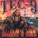 Tec-9 (from UNLV) "Ready 4 War"