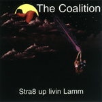 The Coalition "Stra8 Up Livin Lamm"