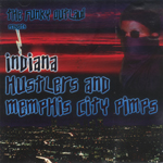 Funky Outlaw "Indiana Hustlers And Memphis City Pimps"