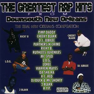 The Greatest Rap Hits From Down South New Orleans