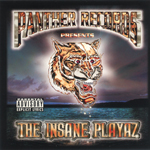 Panther Records presents The Insane Playaz