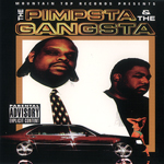 The Pimpsta &#38; The Gangsta "The Pimpsta &#38; The Gangsta"