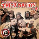 Thizz Nation Vol. 6