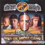 Three 6 Mafia "When The Smoke Clears"