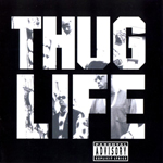 Thug Life "Volume One"