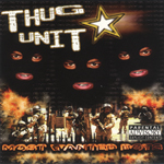 Thug Unit "Most Wanted Boys"