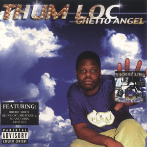 Thum Loc "Ghetto Angel"