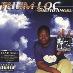 Thum Loc "Ghetto Angel"