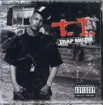 T.I. "Trap Muzik"