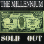 Top Dollar "The Millennium - Sold Out"