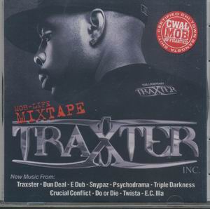 Traxster "Mob- Life" Mixtape