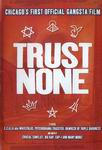 Trust None DVD