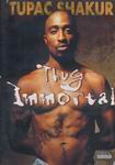 Tupac Shakur "Thug Immortal"