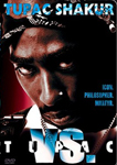 Tupac Shakur: VS. Tupac