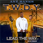 T.W.D.Y. "Lead The Way"