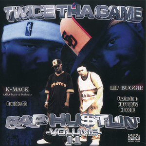 Twice Tha Game "Rap Hustlin&#39; Vol. 2"