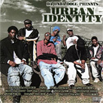 Da Unda Dogg Presents "Urban Identity Compilation"