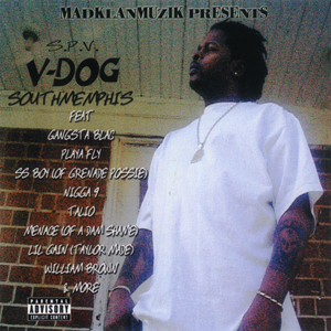 V-Dog "South Memphis"