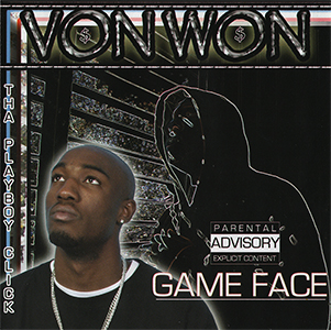 Von Won "Game Face"