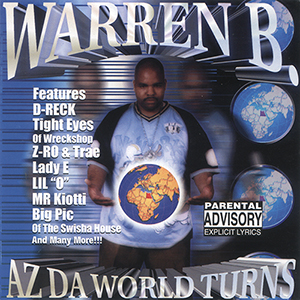 Warren B. "Az Da World Turns"