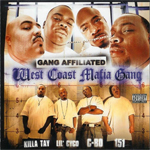 West Coast Mafia Gang "Gang Affiliated"