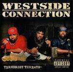 Westside Connection "Terrorist Threats"