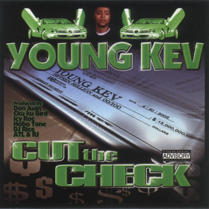 Young Kev "Cut The Check"
