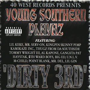 Young Southern Playaz "Dirty 3rd"