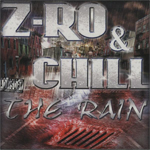 Z-Ro &#38; Chill "Rain"