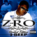 Z-Ro "1 Deep [Limited Edition]"